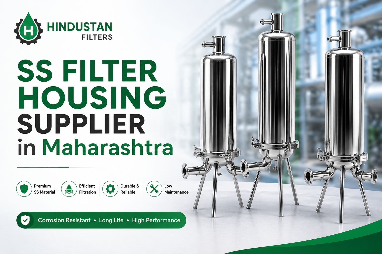SS Filter Housing Supplier In Maharashtra – Hindustan Premium Filtration Solutions